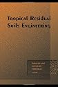 Tropical Residual Soils Engineering