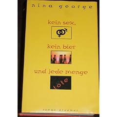 Kein Sex, kein Bier und jede Menge Tote