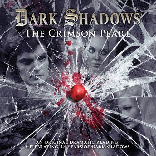 The Crimson Pearl (Dark Shadows)