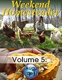 Weekend Homesteader: August