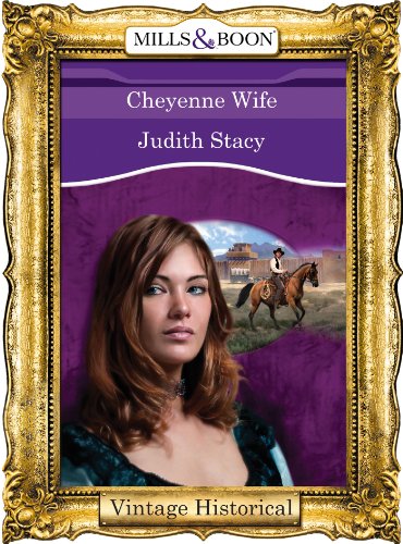 cheyenne wife mills  boon historical colorado confidential book 8