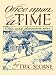 Once Upon a Time: The Way America Was