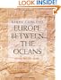 Europe Between the Oceans: 9000 BC-AD 1000
