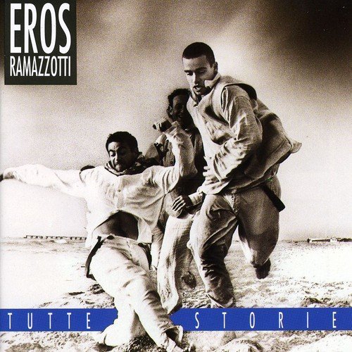 Eros Ramazzotti - Tutte Storie/original Italian Version By Eros Ramazzotti (1993-04-19) - Zortam Music