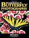 Art and Science of Butterfly Photography