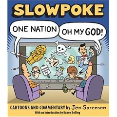 Slowpoke: One Nation, Oh My God!