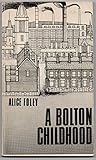 A Bolton childhood