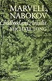 Marvell, Nabokov : childhood and Arcadia