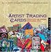 1,000 Artist Trading Cards: Innovative and Inspired Mixed Media ATCs (1000 Series) by Patricia Bolton