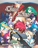 Cross Edge: The Official Strategy Guide
