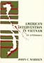 America's Intervention in Vietnam: An Anthology