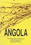 Angola: Louisiana State Penitentiary a Half Century of Rage and Reform