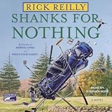 Shanks for Nothing (Unabridged)