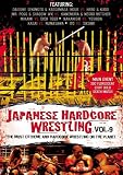 Japanese Hardcore Wrestling, Vol. 9
