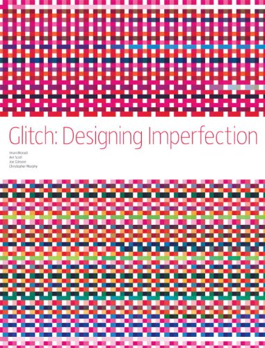 Glitch: Designing Imperfection