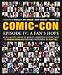 Comic-Con Episode IV: A Fan's Hope