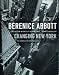 Berenice Abbott: Changing New York (Reissue)
