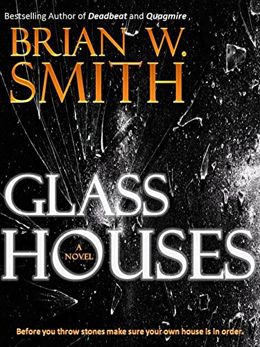 Glass Houses