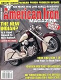American Iron Magazine : February 1999 (The New Indian Motorcycle?)