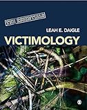 Victimology : the essentials