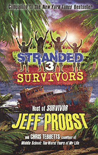 Survivors (Turtleback School & Library Binding Edition) (Stranded)