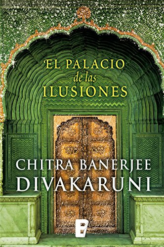 El palacio de las ilusiones (Spanish Edition)