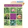 Perennial Vegetables: From Artichokes to Zuiki Taro, A Gardener's Guide to Over 100 Delicious and Easy to Grow Edibles