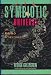 Books : The symbiotic universe: Life and mind in the cosmos
