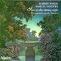 Sure On This Shining Night: 20th-Century Romantic Songs of America