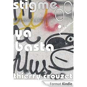 Ya Basta: Y'en a marre de vénérer les tout-puissants.