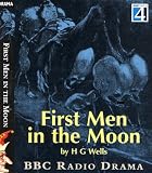 First Men in the Moon (BBC Radio Drama)