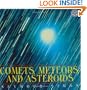 Comets, Meteors, and Asteroids