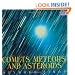 Comets, Meteors, and Asteroids