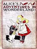 Alices Adventures in Wonderland (Illustrated with Free audiobook link)