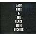 Jack Rose & the Black Twig Pickers