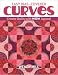 Easy Bias-Covered Curves: Create Quilts with WOW Appeal (Fast, Fun & Easy)