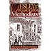 Wesley and the People Called Methodists