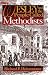 Wesley and the People Called Methodists