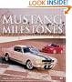 Mustang Milestones (Enthusiast Color)