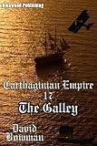Carthaginian Empire 17 - The Galley