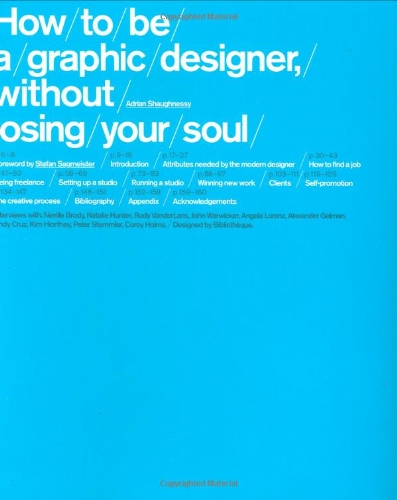 how to be a graphic designer without losing your soul