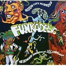 Motor City Madness - The Ultimate Funkadelic Westbound Compilation