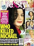 LIFE AND STYLE WEEKLY EXCLUSIVE WHO KILLED MICHAEL JACKSON?
