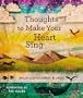 Thoughts To Make Your Heart Sing