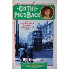 On the Pig's Back: An Autobiographical Excursion (Oxford paperbacks - Oxford letters & memoirs)