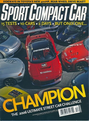 Sport Compact Car, December 2006 Issue