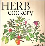 Herb cookery, and other recipes