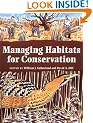 Managing Habitats for Conservation