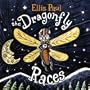 Ellis Paul-The Dragonfly Races