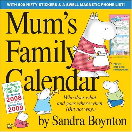 Mum's Family Calendar 2009 (Mums Family Calendar Collection) (Mums Family Calendar Collectn)